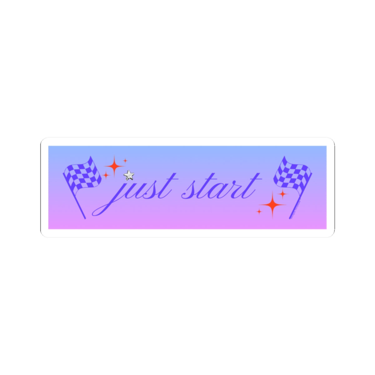 Just Start Motivational Racing Flag Starry Kiss Cut Sticker Graphite Creme ✨